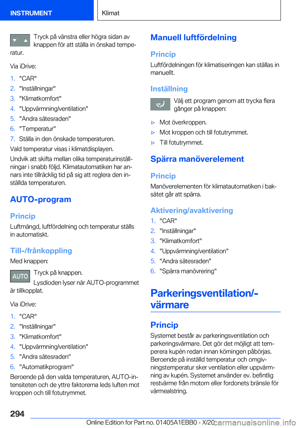 BMW 3 SERIES 2021  InstruktionsbÖcker (in Swedish) �T�r�y�c�k��p�å��v�ä�n�s�t�r�a��e�l�l�e�r��h�