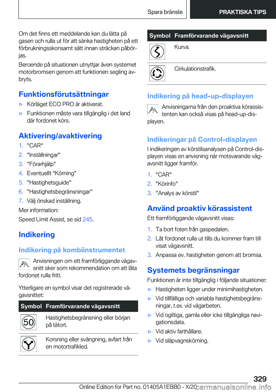 BMW 3 SERIES 2021  InstruktionsbÖcker (in Swedish) �O�m��d�e�t��f�i�n�n�s��e�t�t��m�e�d�d�e�l�a�n�d�e��k�a�n��d�u��l�ä�t�t�a��p�å
�g�a�s�e�n��o�c�h��r�u�l�l�a��u�t��f�