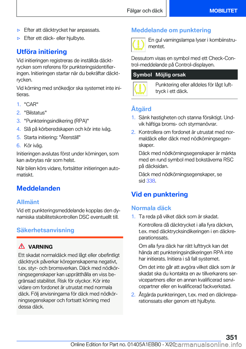 BMW 3 SERIES 2021  InstruktionsbÖcker (in Swedish) 'x�E�f�t�e�r��a�t�t��d�ä�c�k�t�r�y�c�k�e�t��h�a�r��a�n�p�a�s�s�a�t�s�.'x�E�f�t�e�r��e�t�t��d�ä�c�k�-��e�l�l�e�r��h�j�u�l�b�y�t�e�.
�U�t�f�