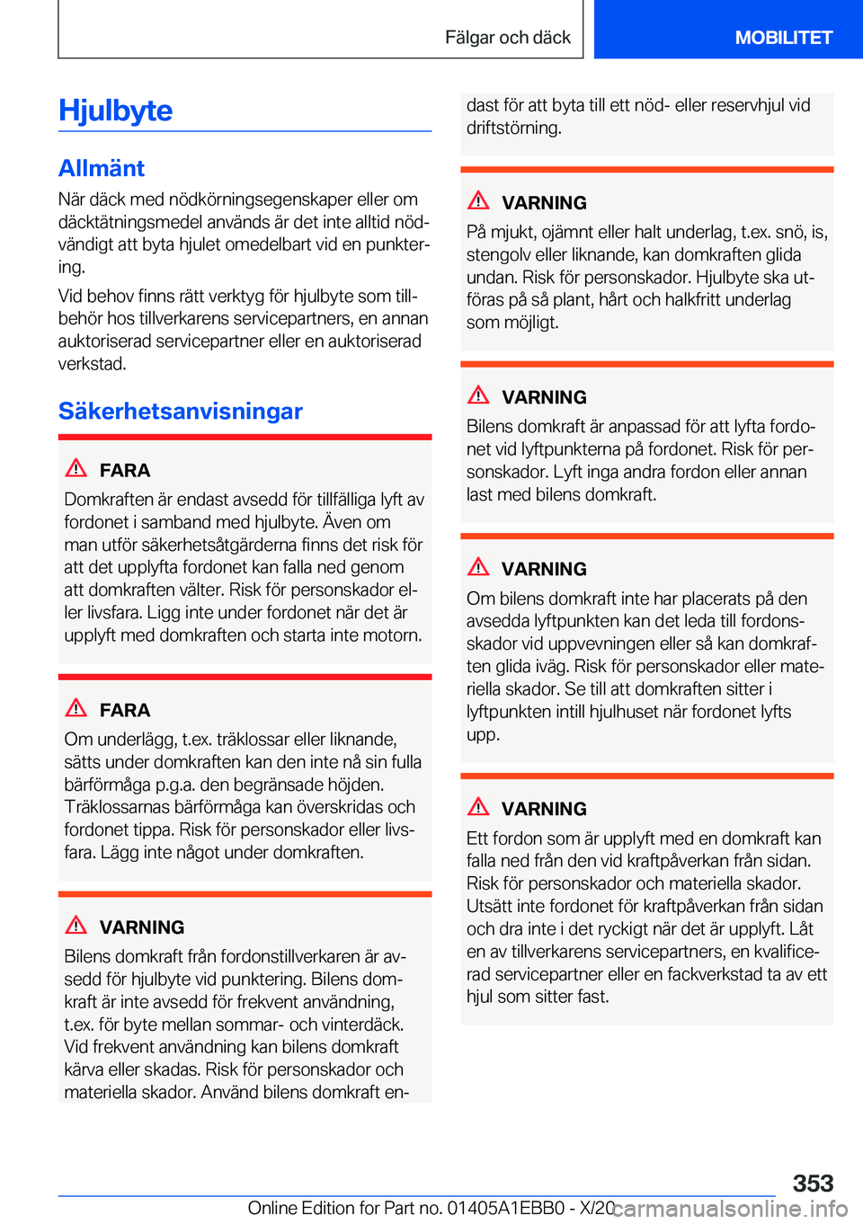 BMW 3 SERIES 2021  InstruktionsbÖcker (in Swedish) �H�j�u�l�b�y�t�e
�A�l�l�m�ä�n�t�N�ä�r��d�ä�c�k��m�e�d��n�
