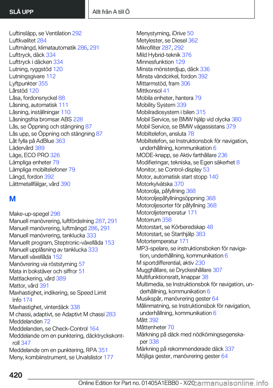BMW 3 SERIES 2021  InstruktionsbÖcker (in Swedish) �L�u�f�t�i�n�s�l�ä�p�p�,��s�e��V�e�n�t�i�l�a�t�i�o�n��2�9�2�
�L�u�f�t�k�v�a�l�i�t�e�t� �2�8�4�
�L�u�f�t�m�ä�n�g�d�,��k�l�i�m�a�t�a�u�t�o�m�a�t�i�k� �2�8�6�,��2�9�1 �
�L�u�f�t�t�r�y�c�k�,�