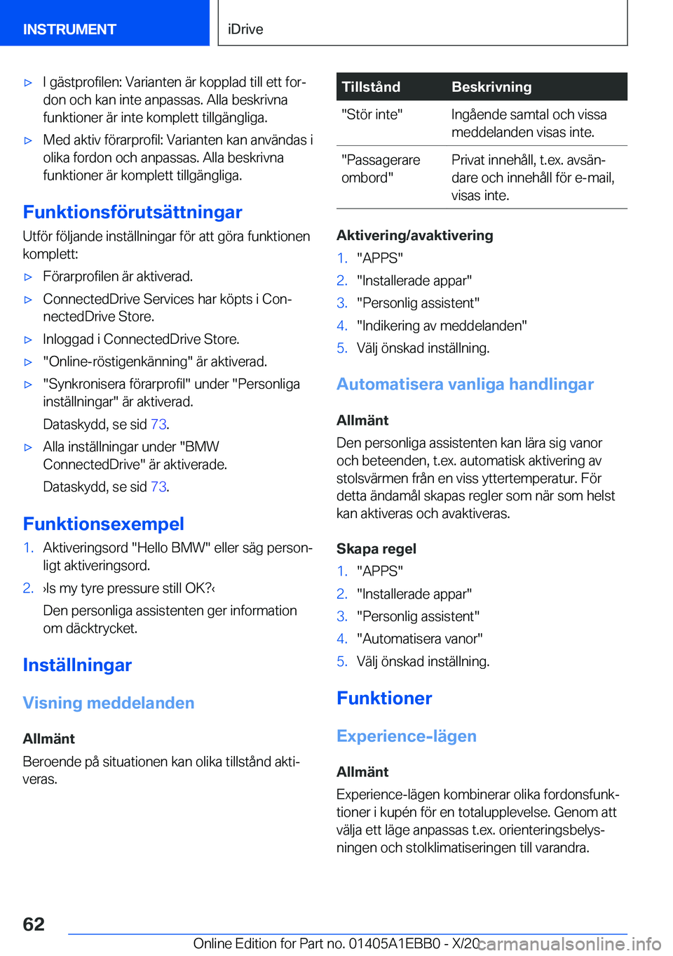 BMW 3 SERIES 2021  InstruktionsbÖcker (in Swedish) 'x�I��g�ä�s�t�p�r�o�f�i�l�e�n�:��V�a�r�i�a�n�t�e�n��ä�r��k�o�p�p�l�a�d��t�i�l�l��e�t�t��f�o�rj
�d�o�n��o�c�h��k�a�n��i�n�t�e��a�n�p�a�s�s�a�s�.��A�l�l�a��b�e�s�k�r�i�v�n�a �f�u�n�k
