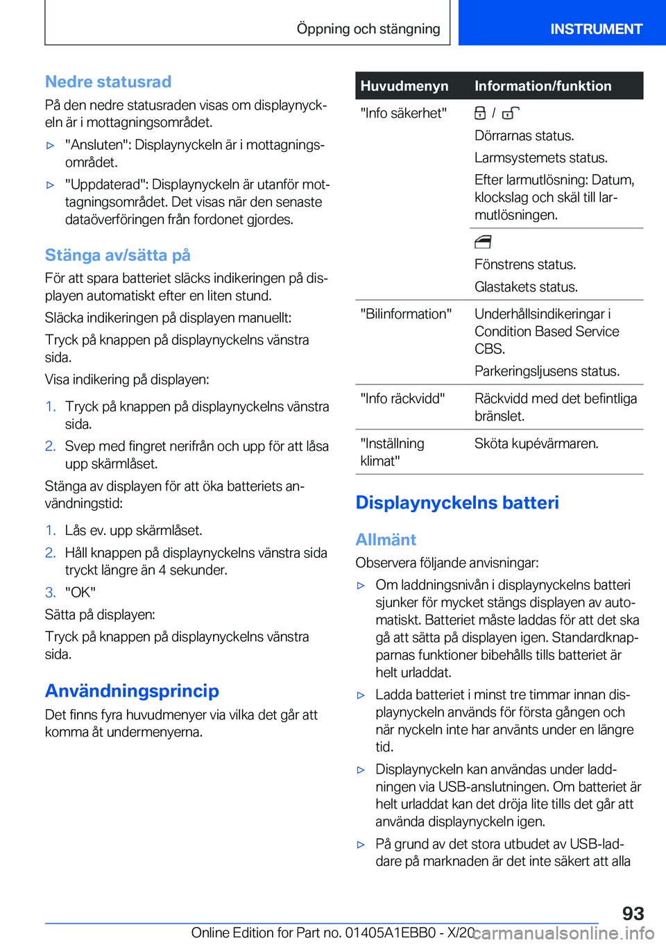 BMW 3 SERIES 2021  InstruktionsbÖcker (in Swedish) �N�e�d�r�e��s�t�a�t�u�s�r�a�d�P�å��d�e�n��n�e�d�r�e��s�t�a�t�u�s�r�a�d�e�n��v�i�s�a�s��o�m��d�i�s�p�l�a�y�n�y�c�kj
�e�l�n��ä�r��i��m�o�t�t�a�g�n�i�n�g�s�o�m�r�å�d�e�t�.'x��A�n�s�l�u