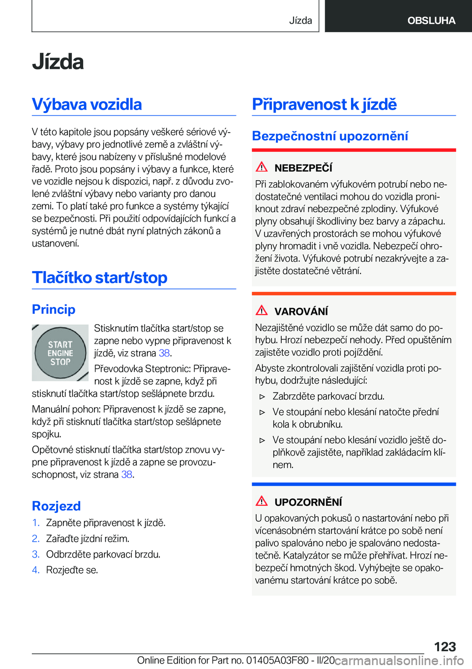 BMW 3 SERIES 2020  Návod na použití (in Czech) �J�