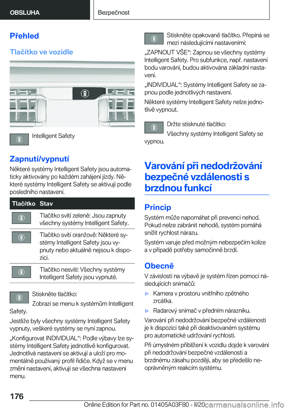 BMW 3 SERIES 2020  Návod na použití (in Czech) �P�e�h�l�e�d
�T�l�a�č�
