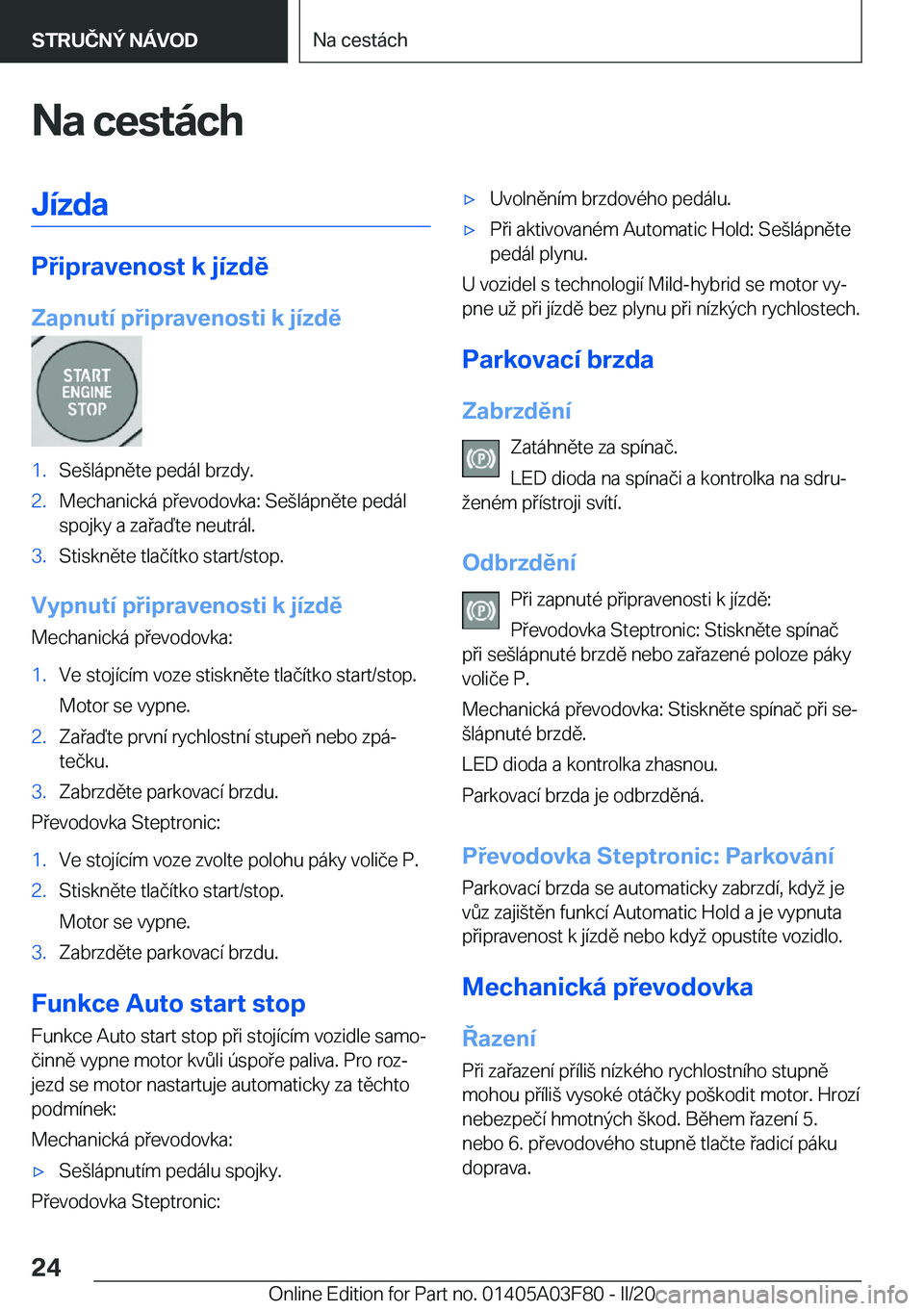 BMW 3 SERIES 2020  Návod na použití (in Czech) �N�a��c�e�s�t�