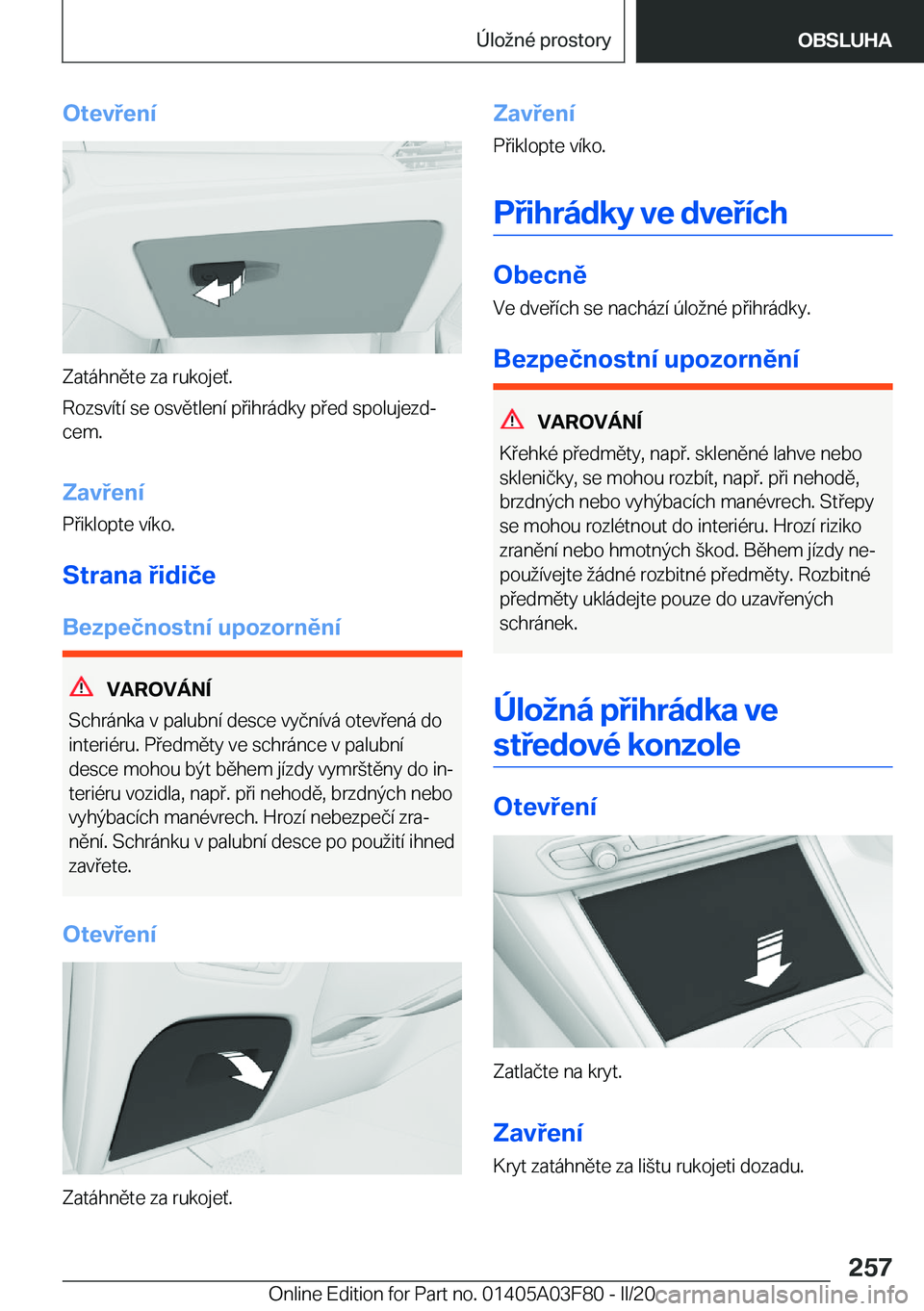 BMW 3 SERIES 2020  Návod na použití (in Czech) �O�t�e�v�e�n�