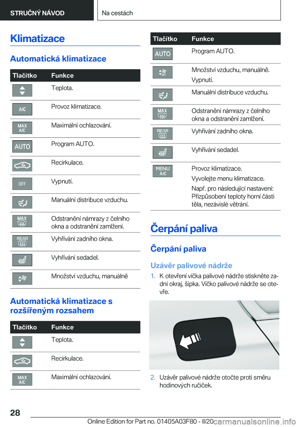 BMW 3 SERIES 2020  Návod na použití (in Czech) �K�l�i�m�a�t�i�z�a�c�e
�A�u�t�o�m�a�t�i�c�k�