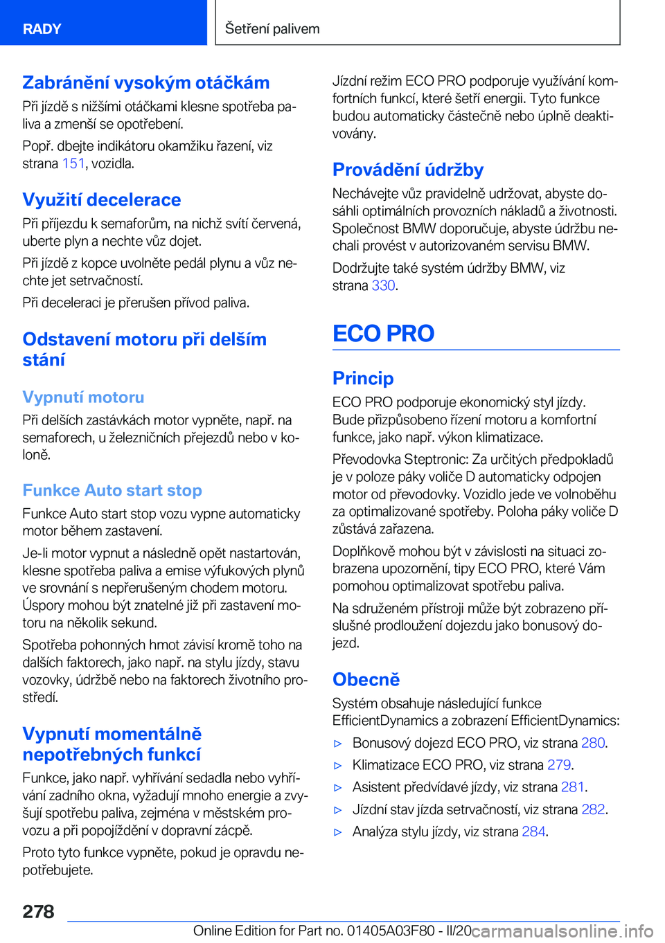 BMW 3 SERIES 2020  Návod na použití (in Czech) �Z�a�b�r�