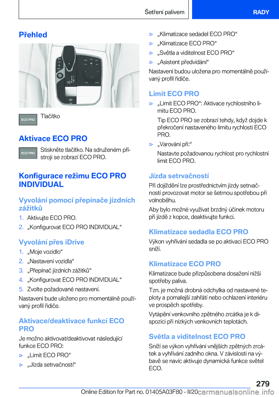 BMW 3 SERIES 2020  Návod na použití (in Czech) �P�e�h�l�e�d
�T�l�a�č�