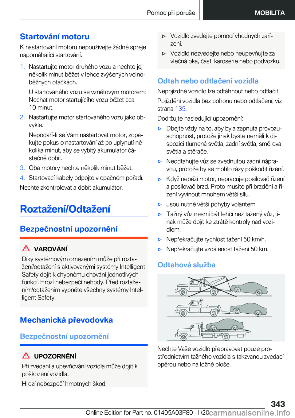 BMW 3 SERIES 2020  Návod na použití (in Czech) �S�t�a�r�t�o�v�