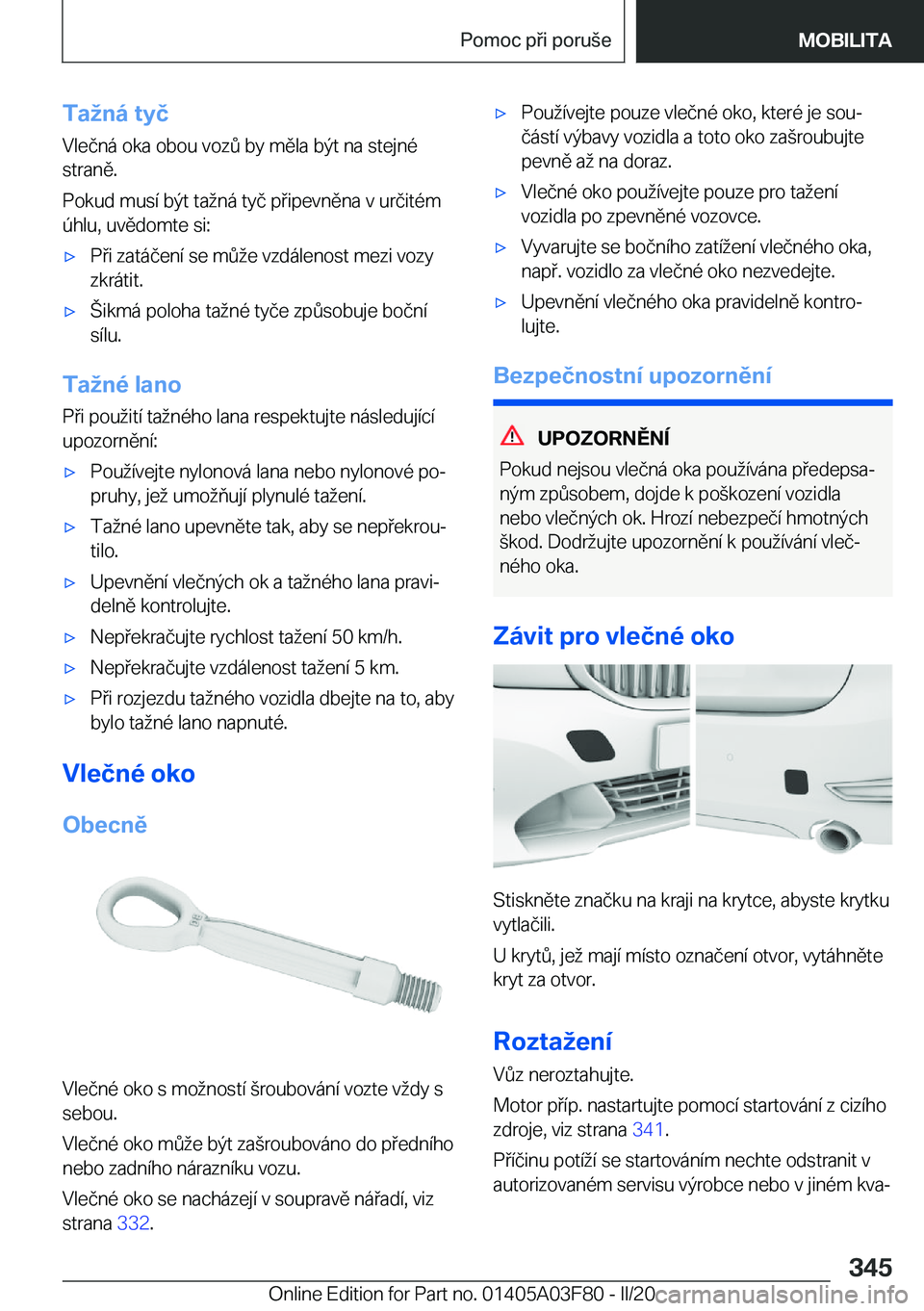 BMW 3 SERIES 2020  Návod na použití (in Czech) �T�a�n�