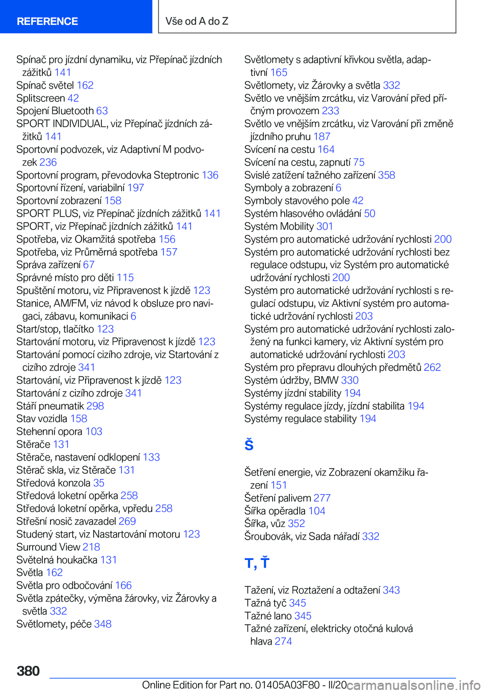 BMW 3 SERIES 2020  Návod na použití (in Czech) �S�p�