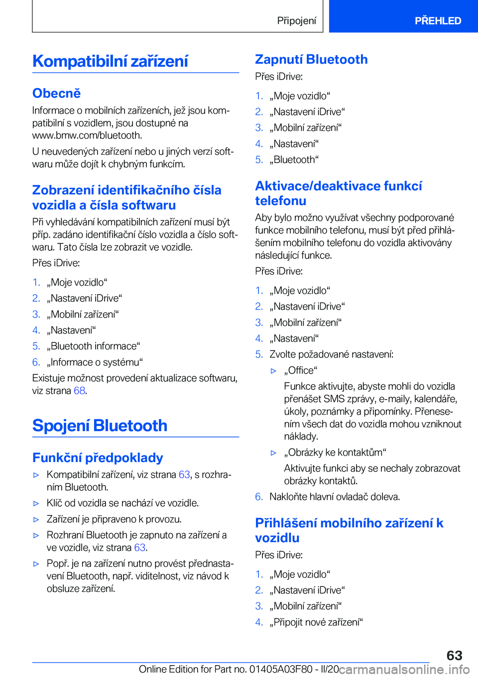 BMW 3 SERIES 2020  Návod na použití (in Czech) �K�o�m�p�a�t�i�b�i�l�n�