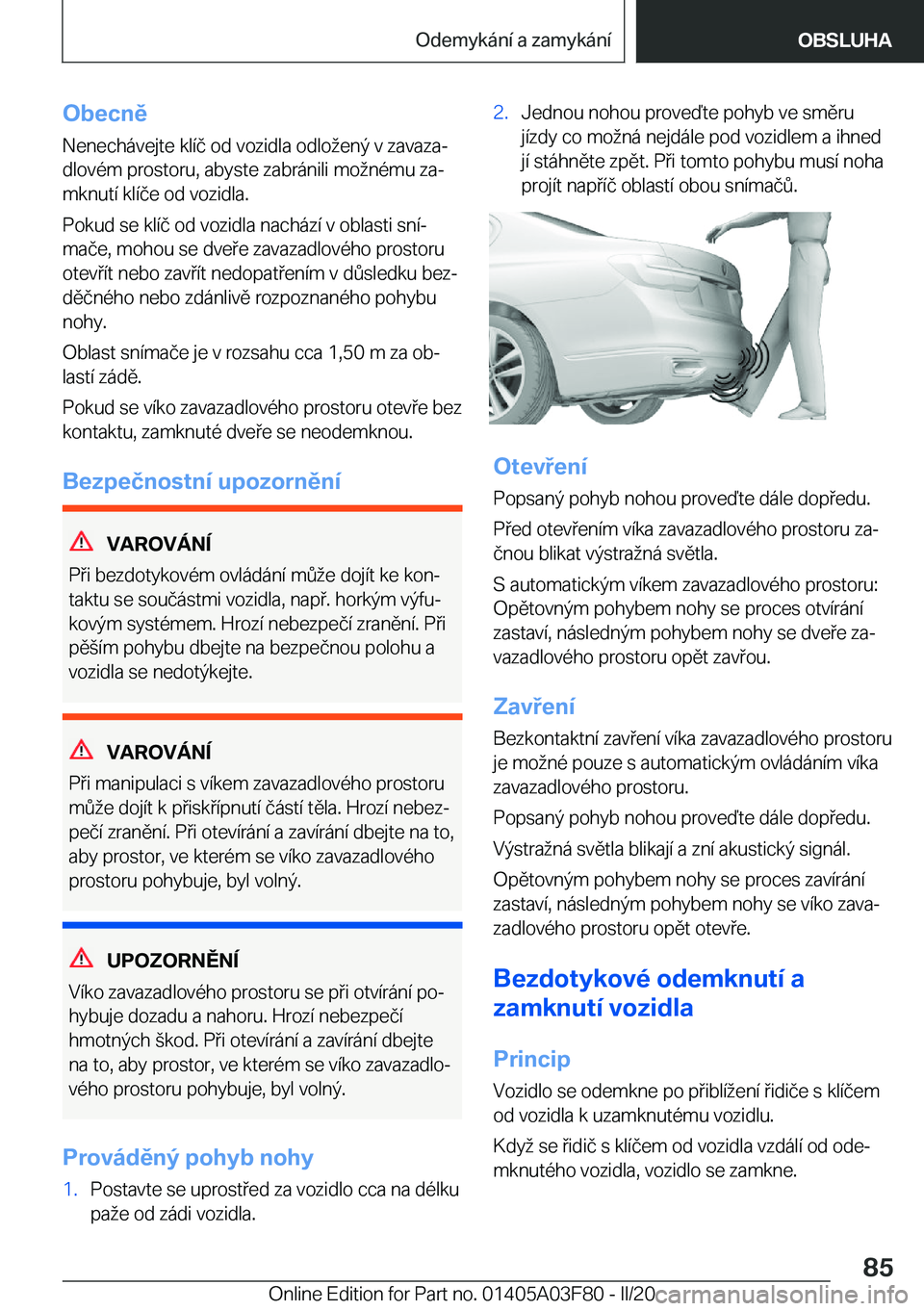 BMW 3 SERIES 2020  Návod na použití (in Czech) �O�b�e�c�n�ě�N�e�n�e�c�h�