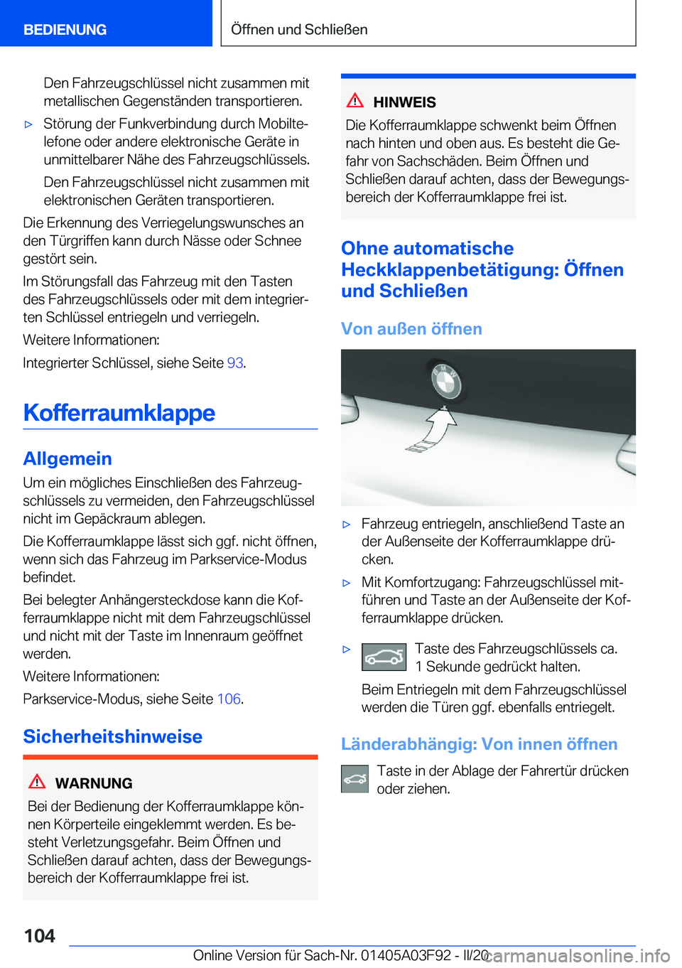 BMW 3 SERIES 2020  Betriebsanleitungen (in German) �D�e�n��F�a�h�r�z�e�u�g�s�c�h�l�
