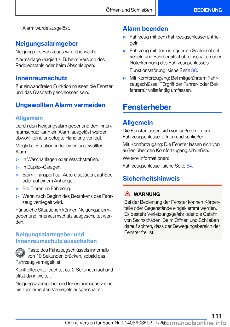 BMW 3 SERIES 2020  Betriebsanleitungen (in German) �A�l�a�r�m��w�u�r�d�e��a�u�s�g�e�l�