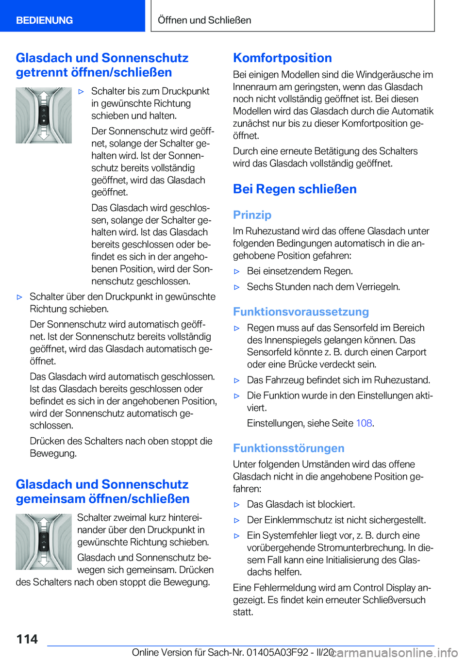 BMW 3 SERIES 2020  Betriebsanleitungen (in German) �G�l�a�s�d�a�c�h��u�n�d��S�o�n�n�e�n�s�c�h�u�t�z
�g�e�t�r�e�n�n�t��