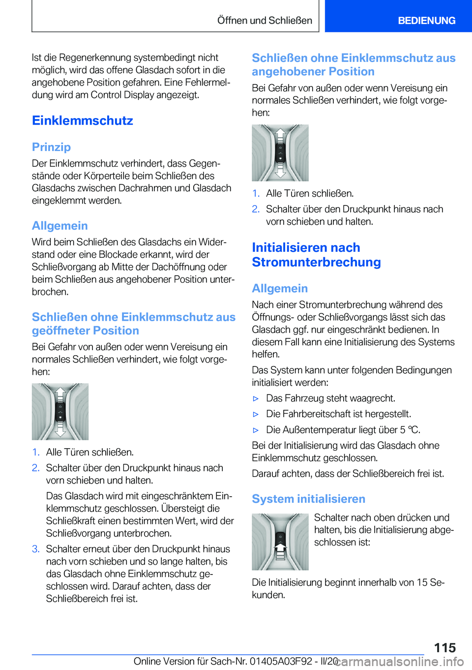 BMW 3 SERIES 2020  Betriebsanleitungen (in German) �I�s�t��d�i�e��R�e�g�e�n�e�r�k�e�n�n�u�n�g��s�y�s�t�e�m�b�e�d�i�n�g�t��n�i�c�h�t�m�