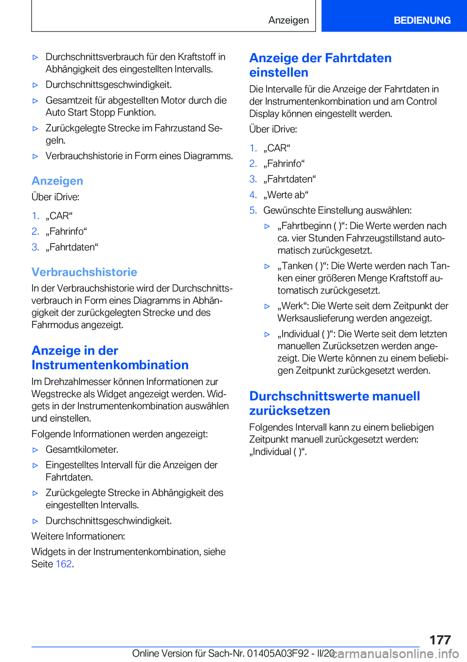 BMW 3 SERIES 2020  Betriebsanleitungen (in German) 'x�D�u�r�c�h�s�c�h�n�i�t�t�s�v�e�r�b�r�a�u�c�h��f�