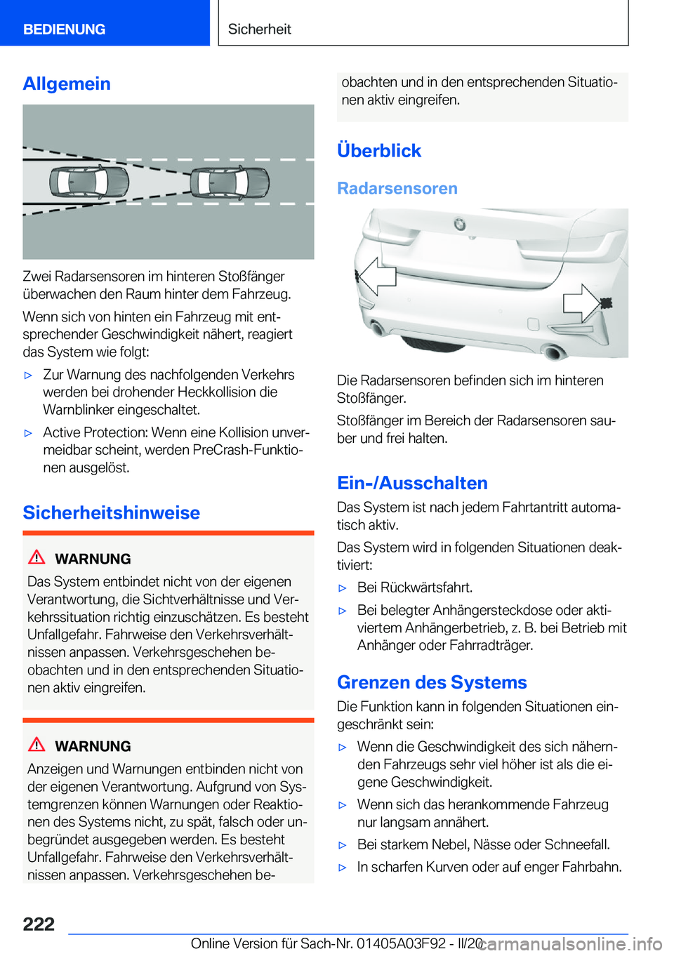 BMW 3 SERIES 2020  Betriebsanleitungen (in German) �A�l�l�g�e�m�e�i�n
�Z�w�e�i��R�a�d�a�r�s�e�n�s�o�r�e�n��i�m��h�i�n�t�e�r�e�n��S�t�o�
