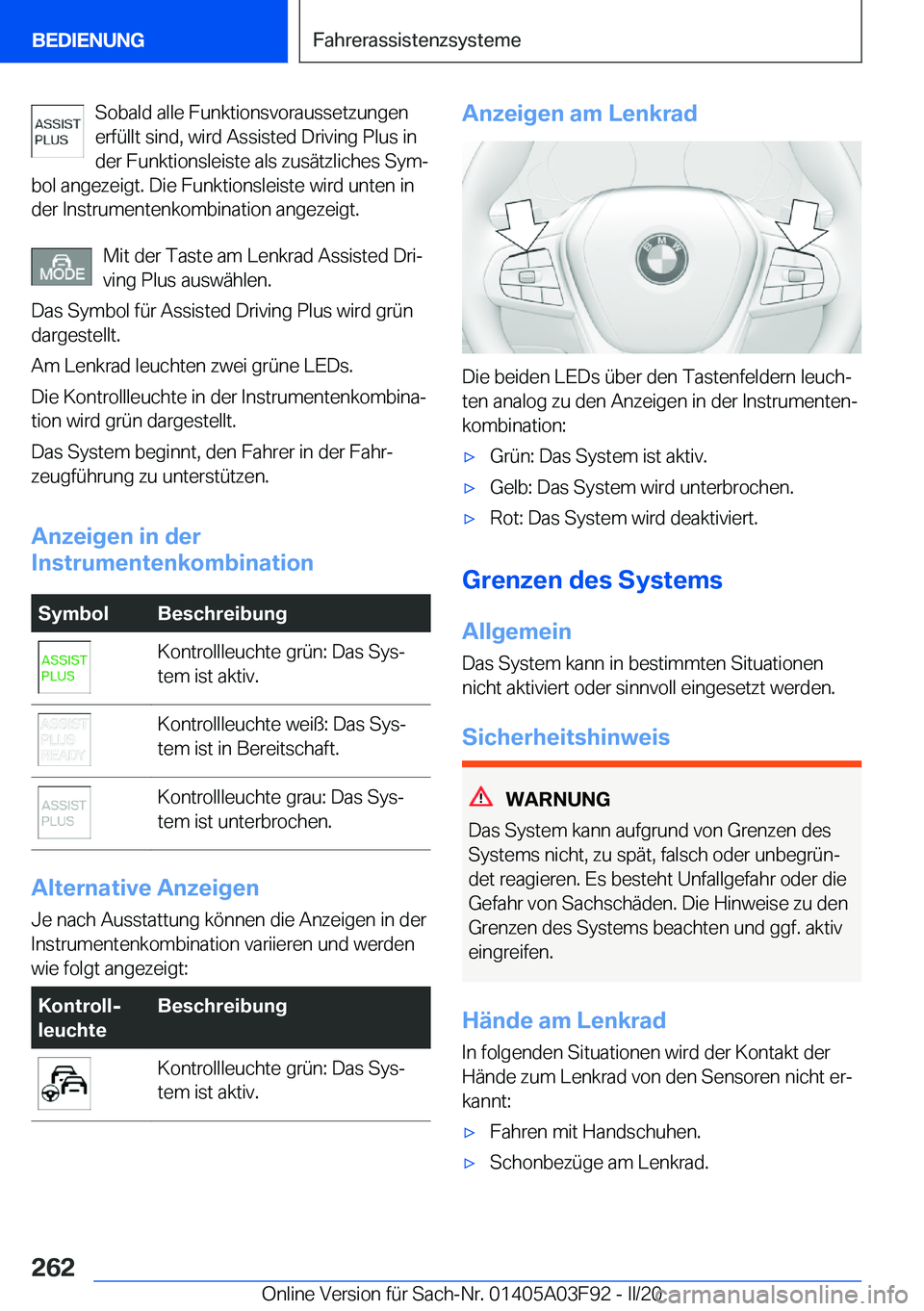 BMW 3 SERIES 2020  Betriebsanleitungen (in German) �S�o�b�a�l�d��a�l�l�e��F�u�n�k�t�i�o�n�s�v�o�r�a�u�s�s�e�t�z�u�n�g�e�n
�e�r�f�