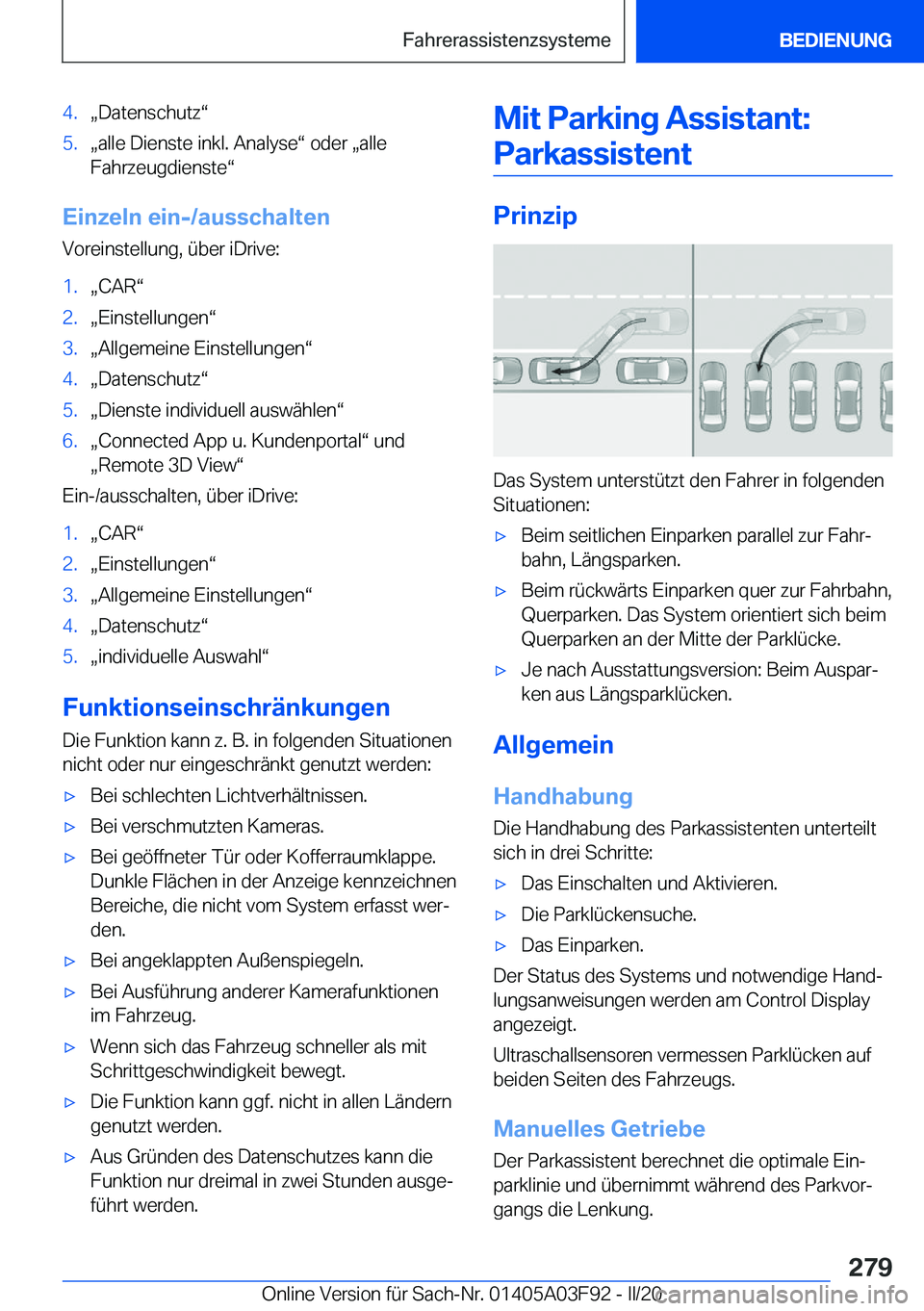 BMW 3 SERIES 2020  Betriebsanleitungen (in German) �4�.x�D�a�t�e�n�s�c�h�u�t�zv�5�.x�a�l�l�e��D�i�e�n�s�t�e��i�n�k�l�.��A�n�a�l�y�s�ev��o�d�e�r�x�a�l�l�e
�F�a�h�r�z�e�u�g�d�i�e�n�s�t�ev
�E�i�n�z�e�l�n��e�i�n�-�/�a�u�s�s�c�h�a�l�t�e�n
�V�o�