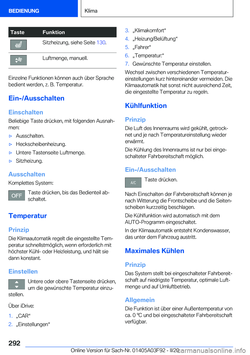 BMW 3 SERIES 2020  Betriebsanleitungen (in German) �T�a�s�t�e�F�u�n�k�t�i�o�n�S�i�t�z�h�e�i�z�u�n�g�,��s�i�e�h�e��S�e�i�t�e��1�3�0�.�L�u�f�t�m�e�n�g�e�,��m�a�n�u�e�l�l�.
�E�i�n�z�e�l�n�e��F�u�n�k�t�i�o�n�e�n��k�