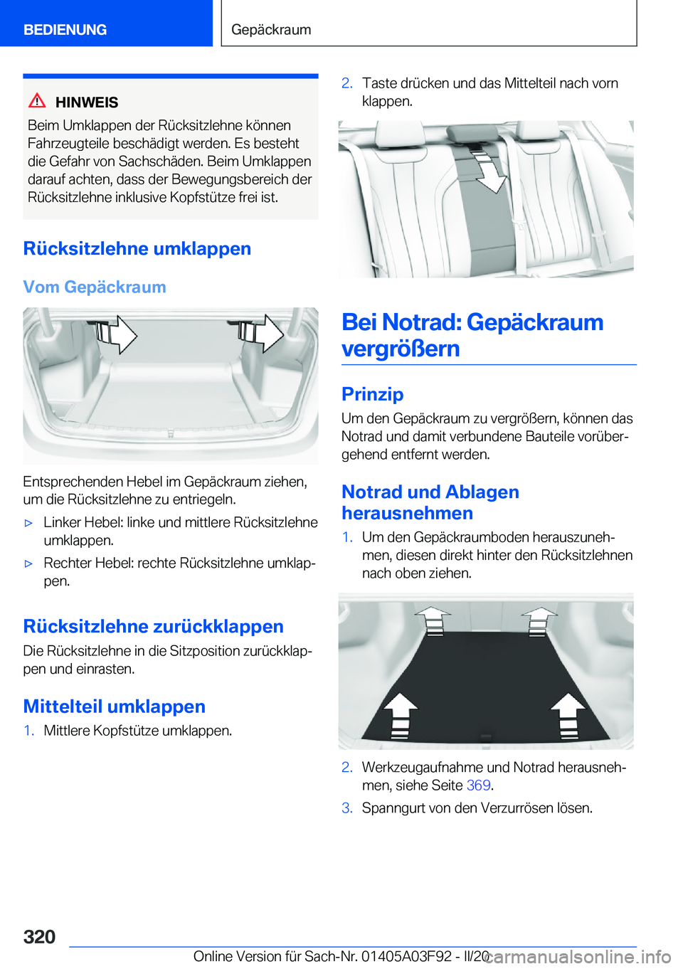 BMW 3 SERIES 2020  Betriebsanleitungen (in German) �H�I�N�W�E�I�S
�B�e�i�m��U�m�k�l�a�p�p�e�n��d�e�r��R�