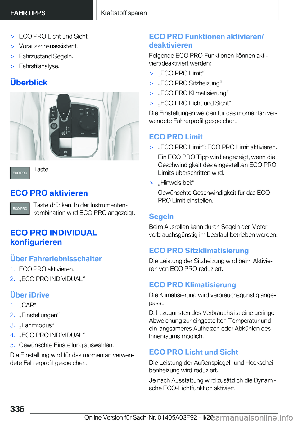 BMW 3 SERIES 2020  Betriebsanleitungen (in German) 'x�E�C�O��P�R�O��L�i�c�h�t��u�n�d��S�i�c�h�t�.'x�V�o�r�a�u�s�s�c�h�a�u�a�s�s�i�s�t�e�n�t�.'x�F�a�h�r�z�u�s�t�a�n�d��S�e�g�e�l�n�.'x�F�a�h�r�s�t�i�l�a�n�a�l�y�s�e�.
�