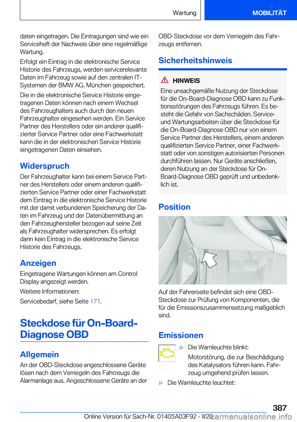 BMW 3 SERIES 2020  Betriebsanleitungen (in German) �d�a�t�e�n��e�i�n�g�e�t�r�a�g�e�n�.��D�i�e��E�i�n�t�r�a�g�u�n�g�e�n��s�i�n�d��w�i�e��e�i�n
�S�e�r�v�i�c�e�h�e�f�t��d�e�r��N�a�c�h�w�e�i�s��