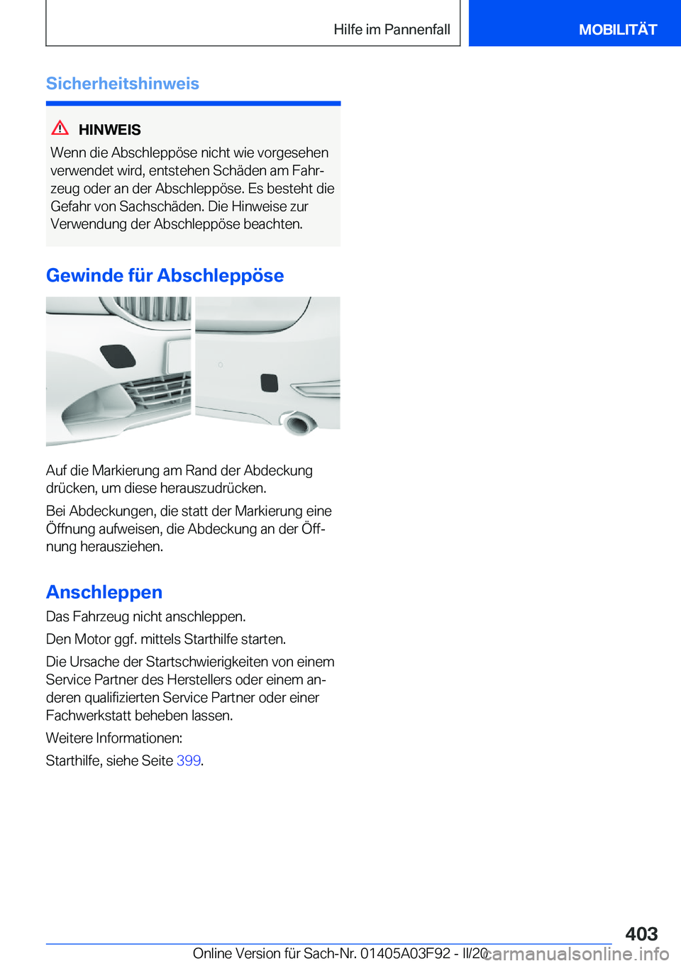 BMW 3 SERIES 2020  Betriebsanleitungen (in German) �S�i�c�h�e�r�h�e�i�t�s�h�i�n�w�e�i�s
�H�I�N�W�E�I�S
�W�e�n�n��d�i�e��A�b�s�c�h�l�e�p�p�