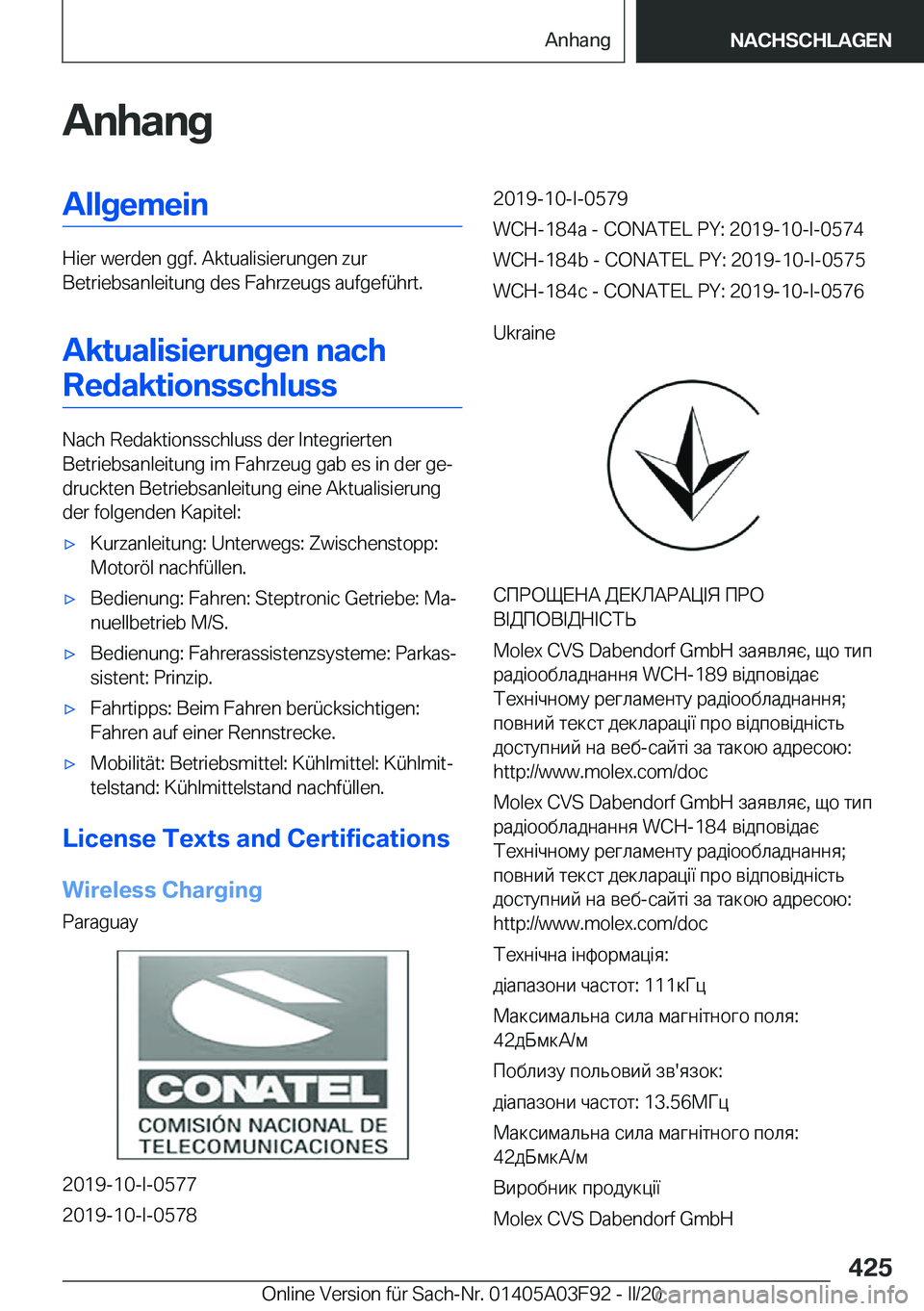 BMW 3 SERIES 2020  Betriebsanleitungen (in German) �A�n�h�a�n�g�A�l�l�g�e�m�e�i�n
�H�i�e�r��w�e�r�d�e�n��g�g�f�.��A�k�t�u�a�l�i�s�i�e�r�u�n�g�e�n��z�u�r
�B�e�t�r�i�e�b�s�a�n�l�e�i�t�u�n�g��d�e�s��F�a�h�r�z�e�u�g�s��a�u�f�g�e�f�