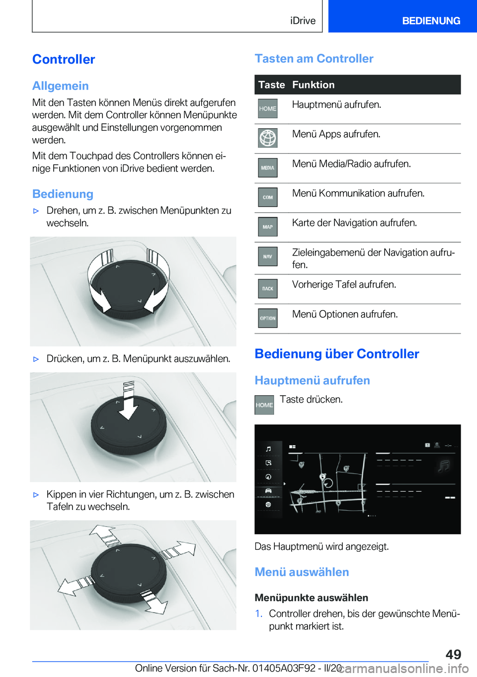 BMW 3 SERIES 2020  Betriebsanleitungen (in German) �C�o�n�t�r�o�l�l�e�r�A�l�l�g�e�m�e�i�n�M�i�t��d�e�n��T�a�s�t�e�n��k�