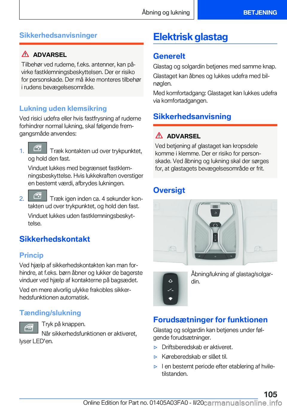 BMW 3 SERIES 2020  InstruktionsbØger (in Danish) �S�i�k�k�e�r�h�e�d�s�a�n�v�i�s�n�i�n�g�e�r
�A�D�V�A�R�S�E�L
�T�i�l�b�e�h�