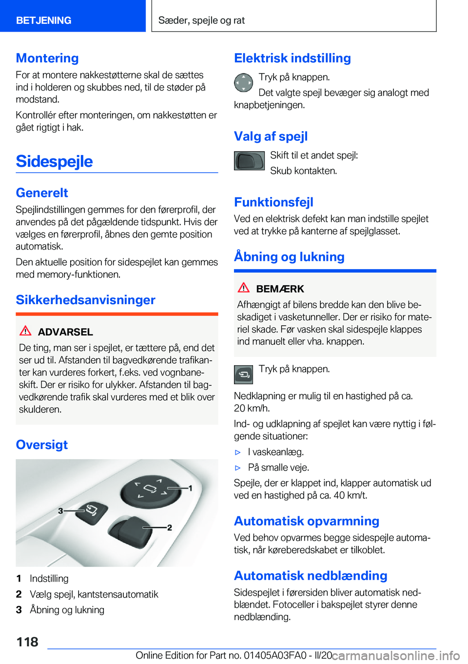 BMW 3 SERIES 2020  InstruktionsbØger (in Danish) �M�o�n�t�e�r�i�n�g
�F�o�r��a�t��m�o�n�t�e�r�e��n�a�k�k�e�s�t�