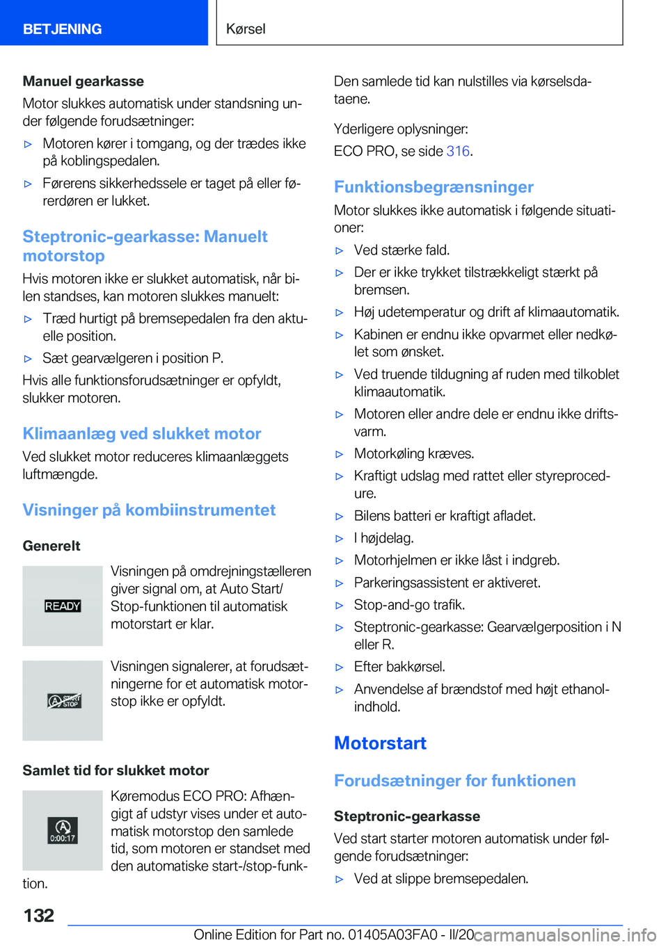 BMW 3 SERIES 2020  InstruktionsbØger (in Danish) �M�a�n�u�e�l��g�e�a�r�k�a�s�s�e
�M�o�t�o�r��s�l�u�k�k�e�s��a�u�t�o�m�a�t�i�s�k��u�n�d�e�r��s�t�a�n�d�s�n�i�n�g��u�nj
�d�e�r��f�