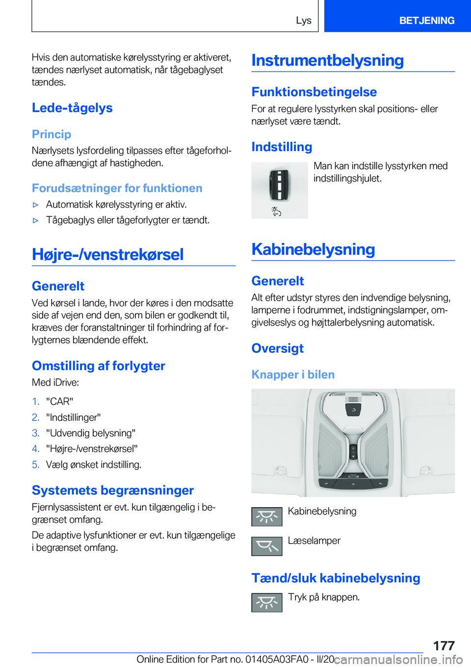 BMW 3 SERIES 2020  InstruktionsbØger (in Danish) �H�v�i�s��d�e�n��a�u�t�o�m�a�t�i�s�k�e��k�