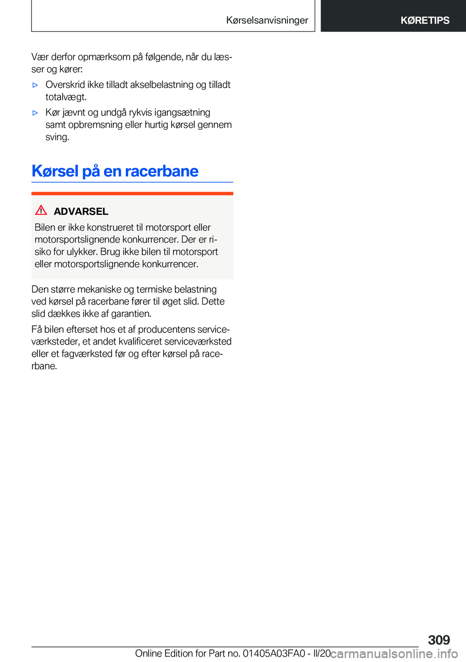 BMW 3 SERIES 2020  InstruktionsbØger (in Danish) �V�æ�r��d�e�r�f�o�r��o�p�m�æ�r�k�s�o�m��p�å��f�