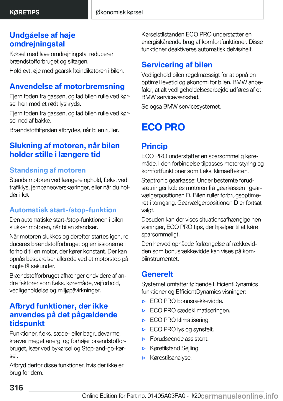 BMW 3 SERIES 2020  InstruktionsbØger (in Danish) �U�n�d�g�å�e�l�s�e��a�f��h�