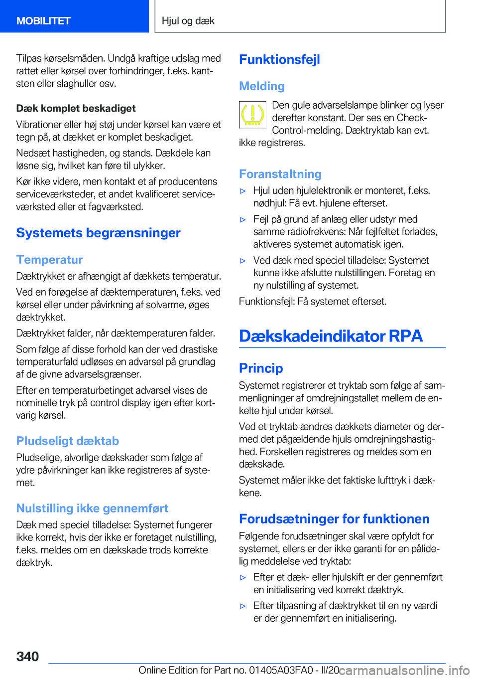BMW 3 SERIES 2020  InstruktionsbØger (in Danish) �T�i�l�p�a�s��k�