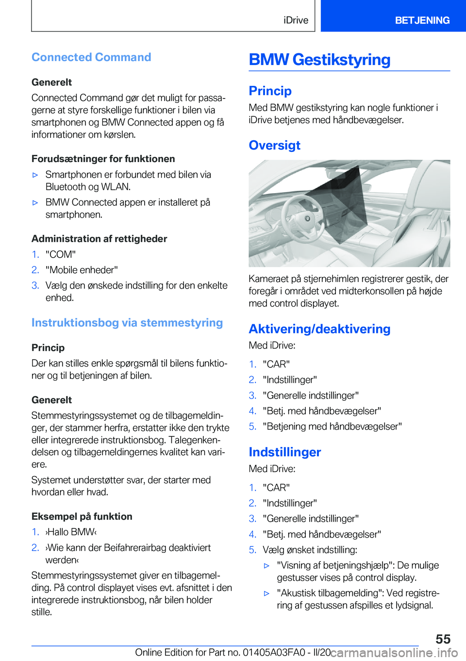 BMW 3 SERIES 2020  InstruktionsbØger (in Danish) �C�o�n�n�e�c�t�e�d��C�o�m�m�a�n�d
�G�e�n�e�r�e�l�t
�C�o�n�n�e�c�t�e�d��C�o�m�m�a�n�d��g�