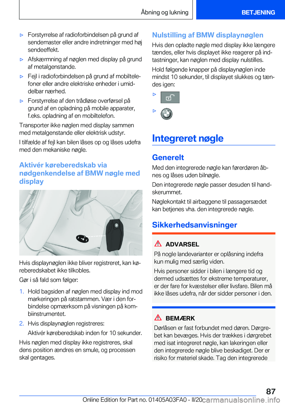 BMW 3 SERIES 2020  InstruktionsbØger (in Danish) 'x�F�o�r�s�t�y�r�r�e�l�s�e��a�f��r�a�d�i�o�f�o�r�b�i�n�d�e�l�s�e�n��p�å��g�r�u�n�d��a�f�s�e�n�d�e�m�a�s�t�e�r��e�l�l�e�r��a�n�d�r�e��i�n�d�r�e�t�n�i�n�g�e�r��m�e�d��h�