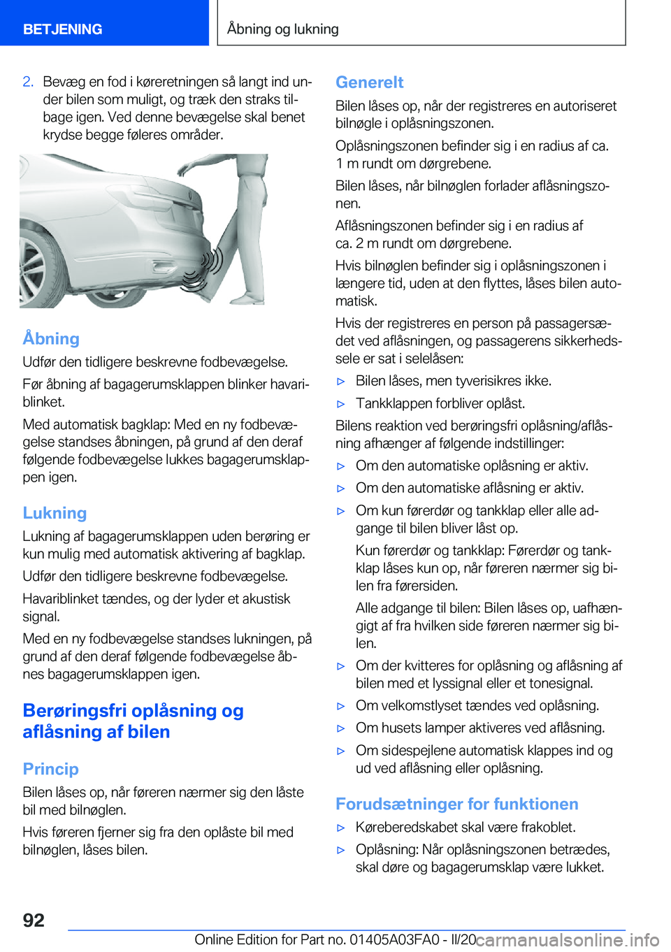 BMW 3 SERIES 2020  InstruktionsbØger (in Danish) �2�.�B�e�v�æ�g��e�n��f�o�d��i��k�