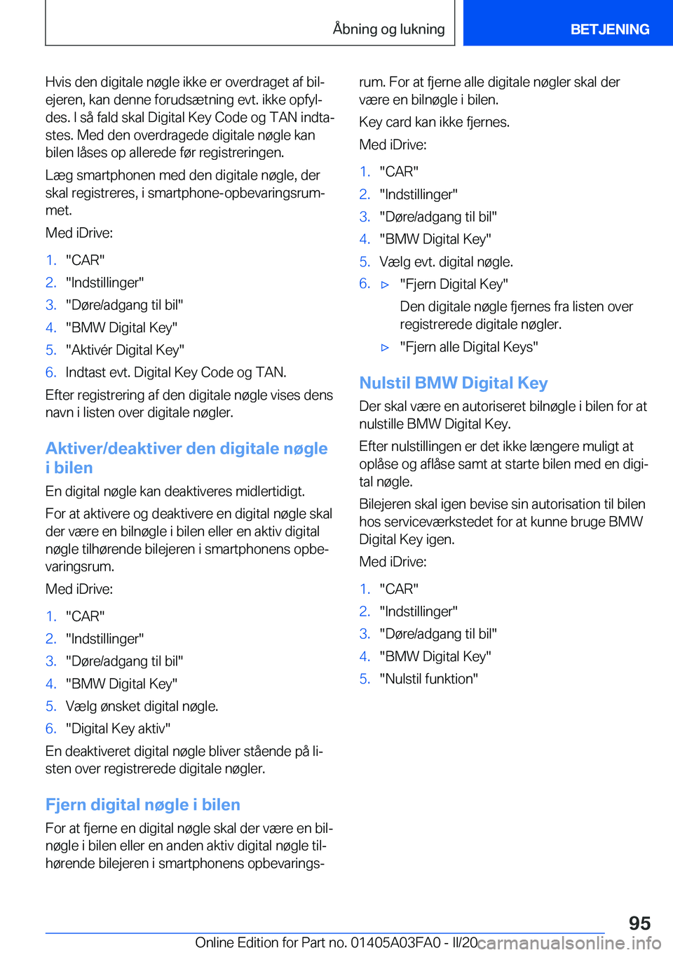 BMW 3 SERIES 2020  InstruktionsbØger (in Danish) �H�v�i�s��d�e�n��d�i�g�i�t�a�l�e��n�