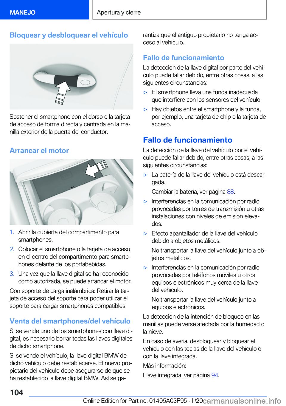 BMW 3 SERIES 2020  Manuales de Empleo (in Spanish) �B�l�o�q�u�e�a�r��y��d�e�s�b�l�o�q�u�e�a�r��e�l��v�e�h�