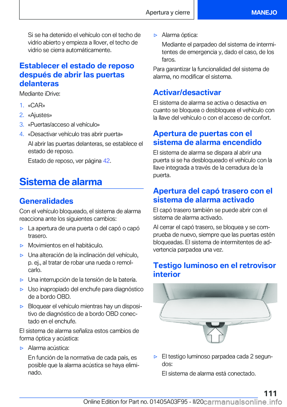 BMW 3 SERIES 2020  Manuales de Empleo (in Spanish) �S�i��s�e��h�a��d�e�t�e�n�i�d�o��e�l��v�e�h�