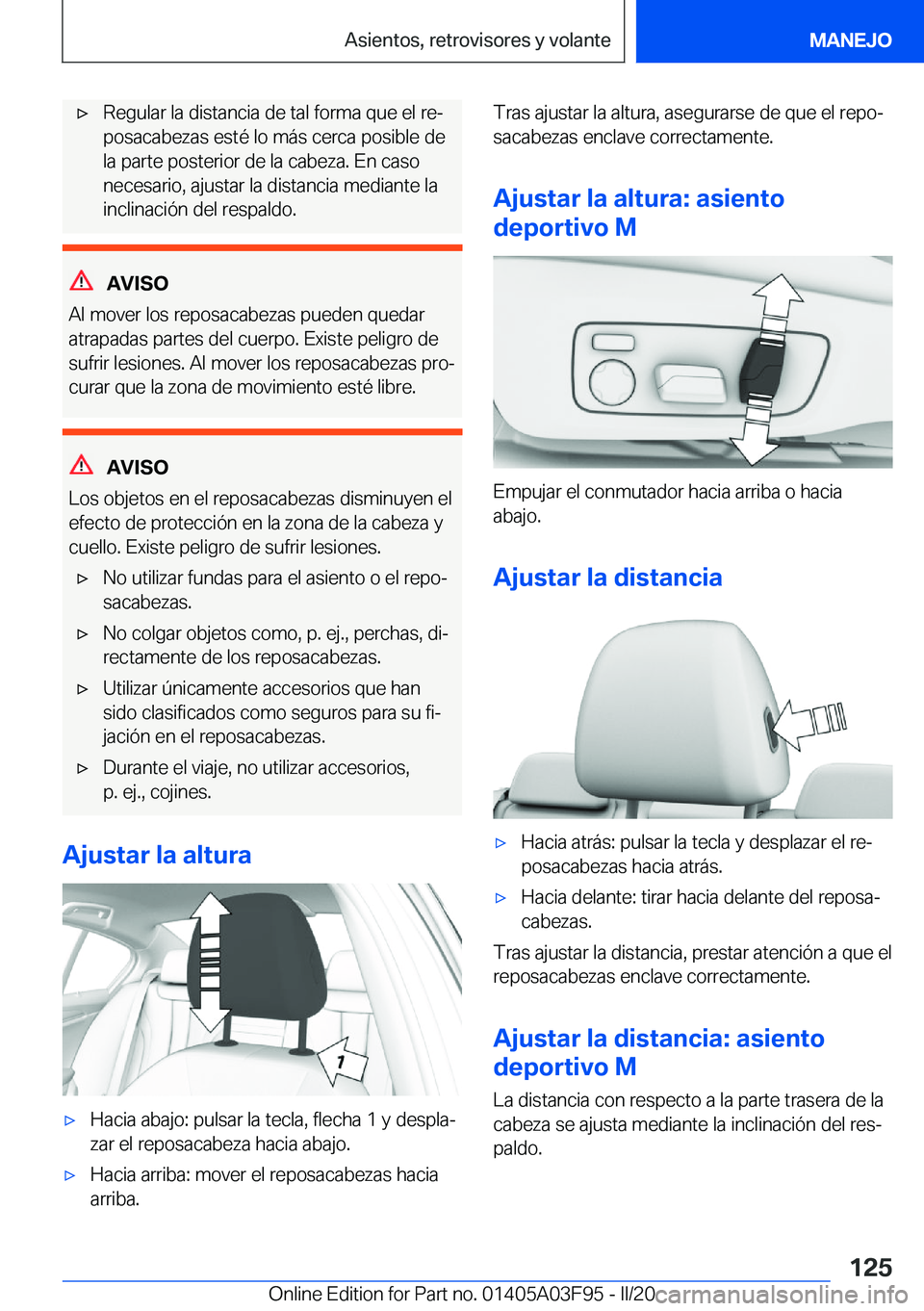 BMW 3 SERIES 2020  Manuales de Empleo (in Spanish) 'x�R�e�g�u�l�a�r��l�a��d�i�s�t�a�n�c�i�a��d�e��t�a�l��f�o�r�m�a��q�u�e��e�l��r�eª�p�o�s�a�c�a�b�e�z�a�s��e�s�t�