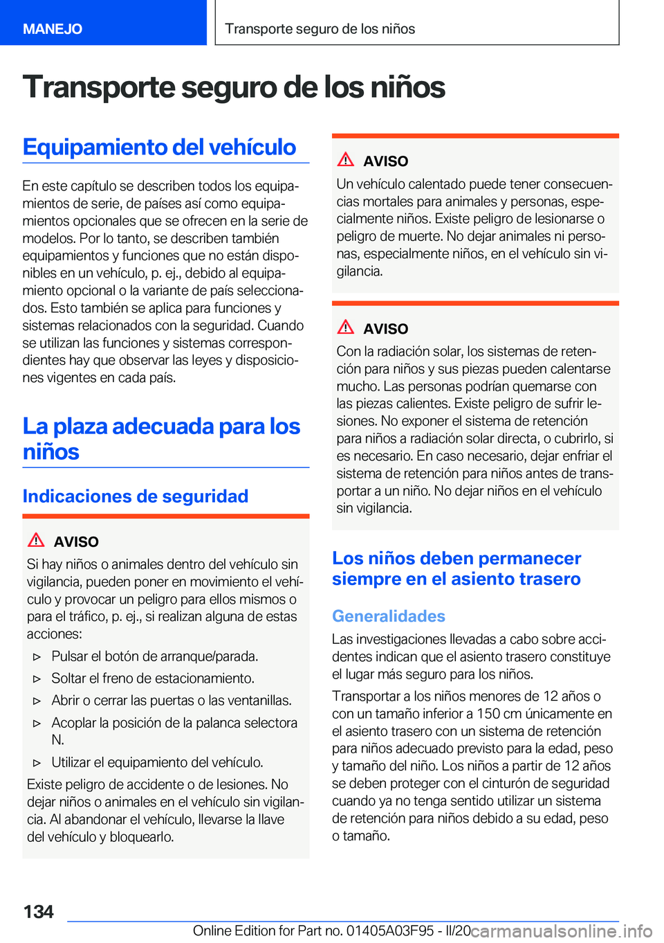 BMW 3 SERIES 2020  Manuales de Empleo (in Spanish) �T�r�a�n�s�p�o�r�t�e��s�e�g�u�r�o��d�e��l�o�s��n�i�