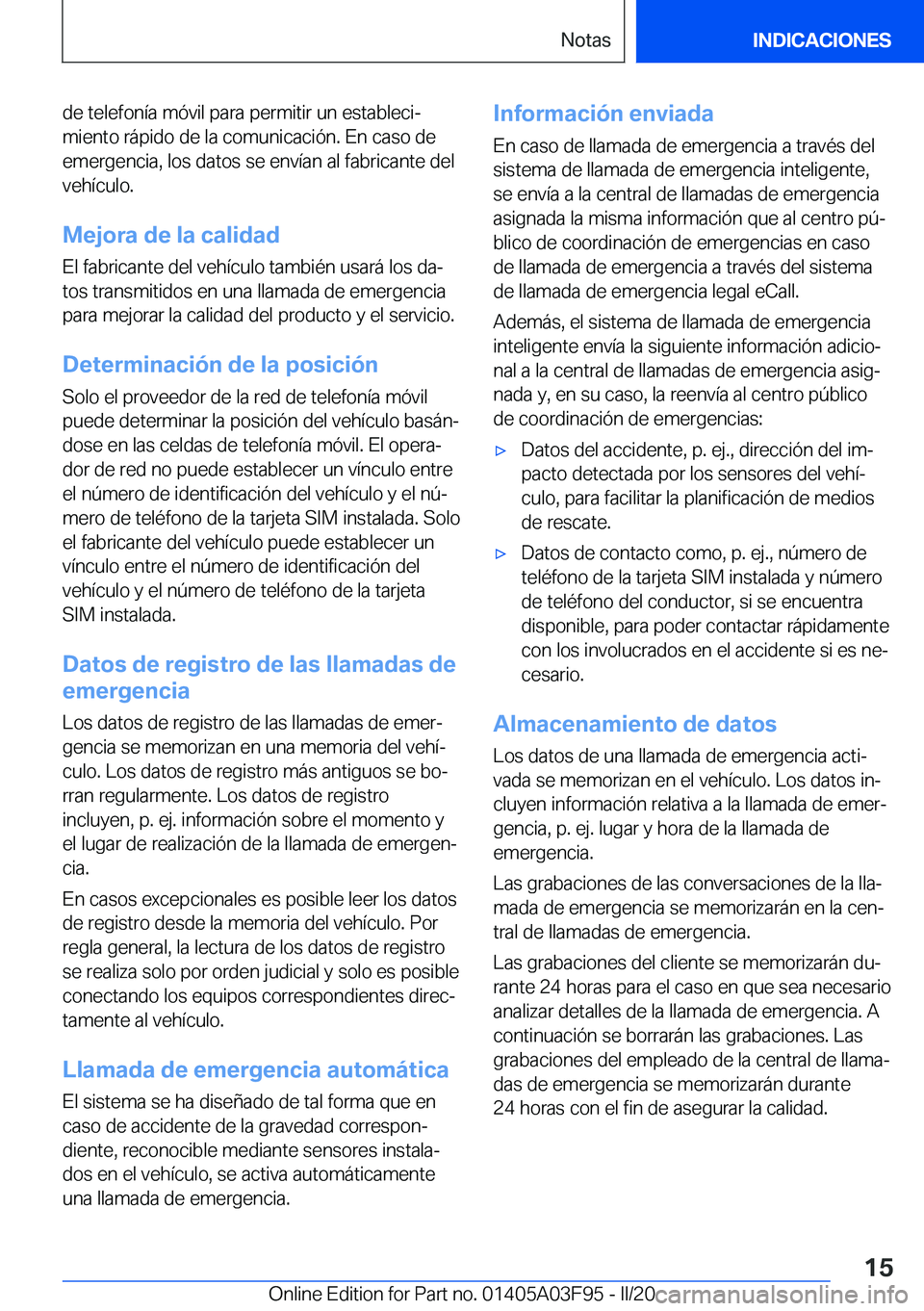 BMW 3 SERIES 2020  Manuales de Empleo (in Spanish) �d�e��t�e�l�e�f�o�n�